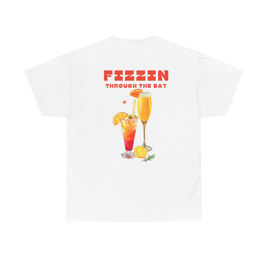FIZZIN T-SHIRT