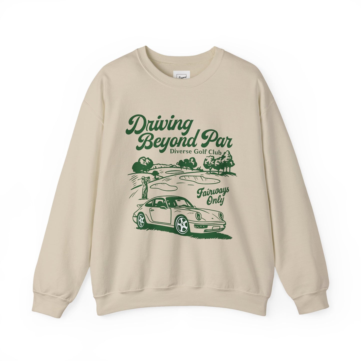 DRIVING BEYOND PAR SWEATSHIRT