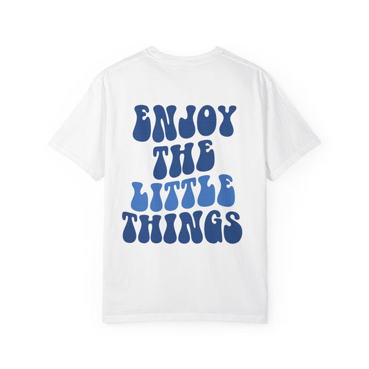 LITTLE THINGS T-SHIRT