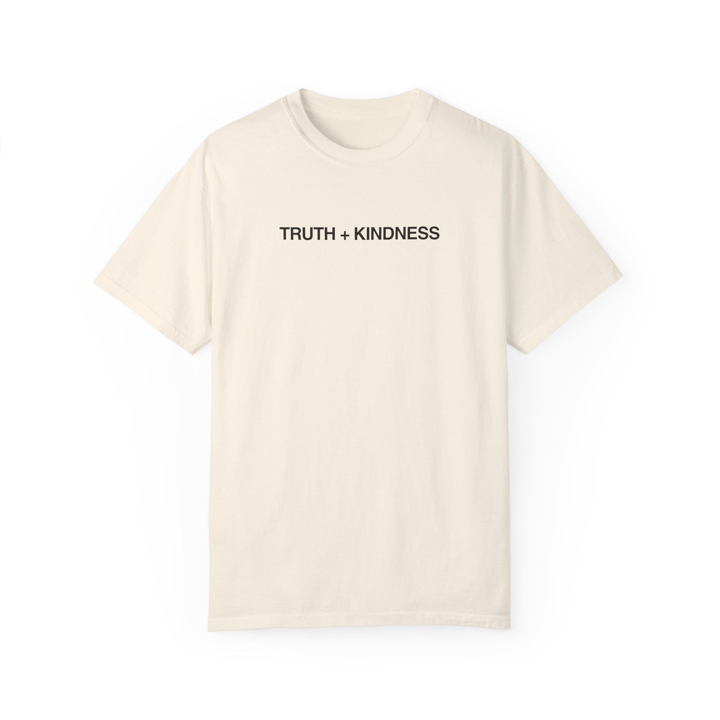 Truth + Kindness T-shirt