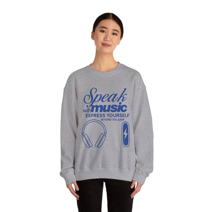 SPEAK WITH MUSIC SWEATSHIRT