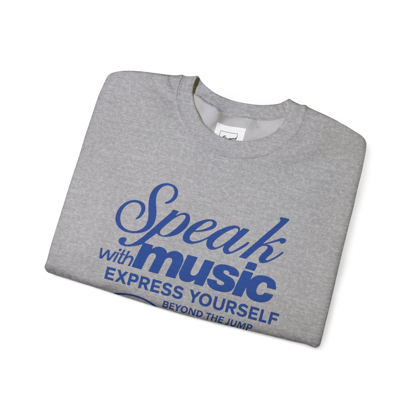 SPEAK WITH MUSIC SWEATSHIRT
