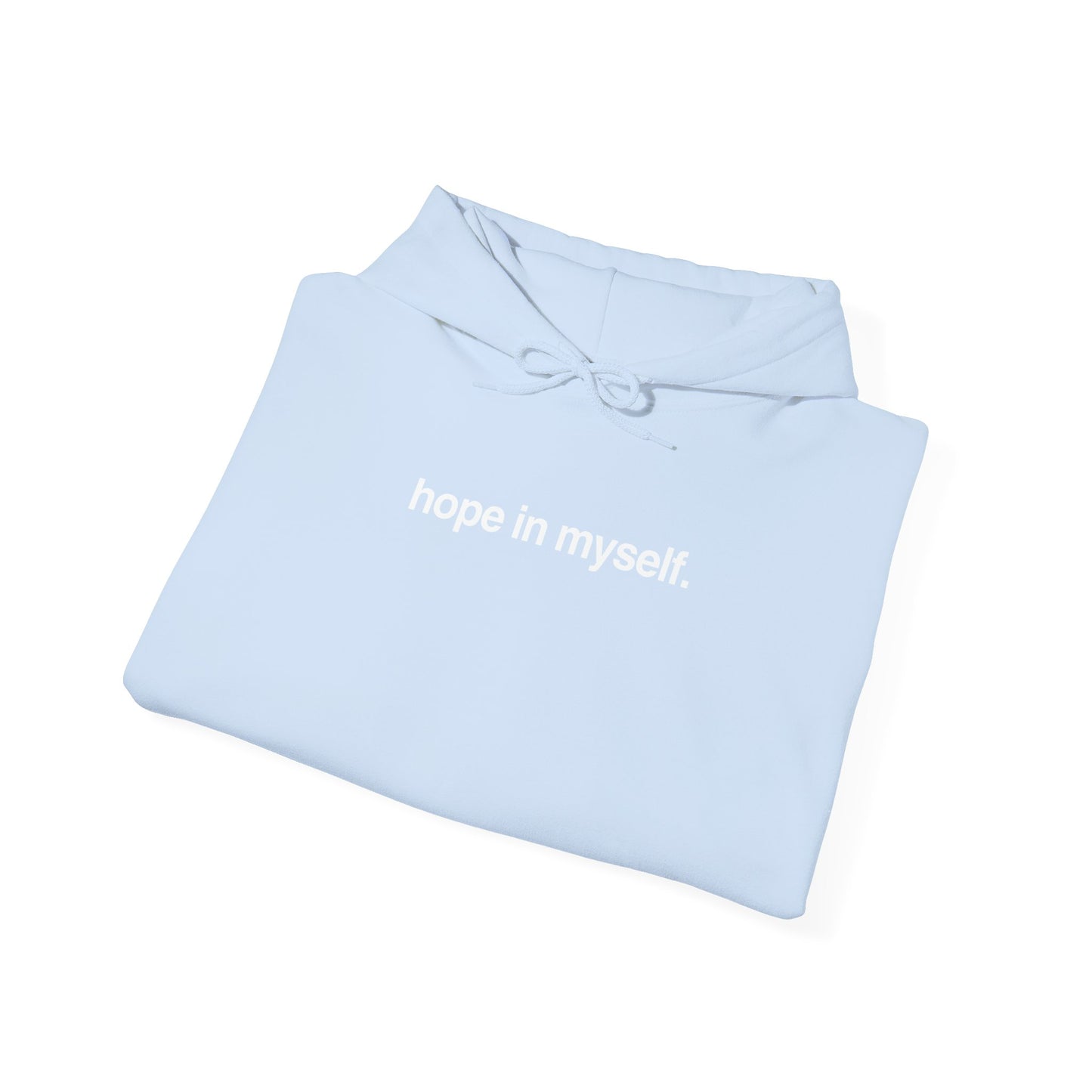 hope in myself hoodie