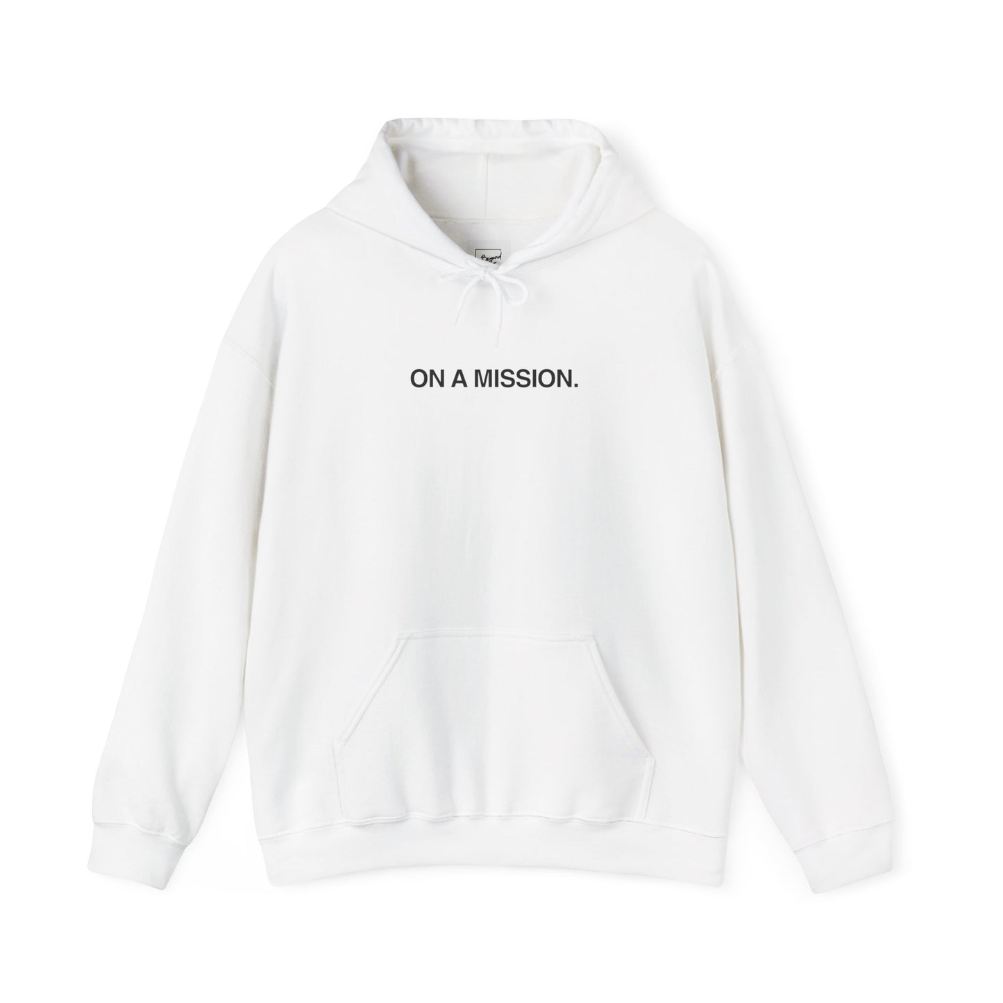 On a mission Hoodie