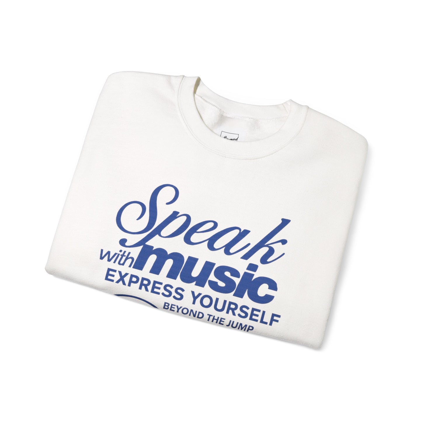 SPEAK WITH MUSIC SWEATSHIRT