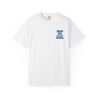 LITTLE THINGS T-SHIRT