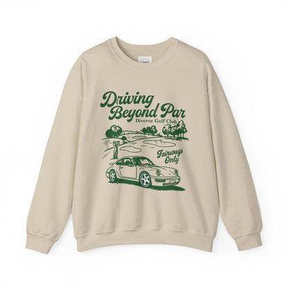 DRIVING BEYOND PAR SWEATSHIRT