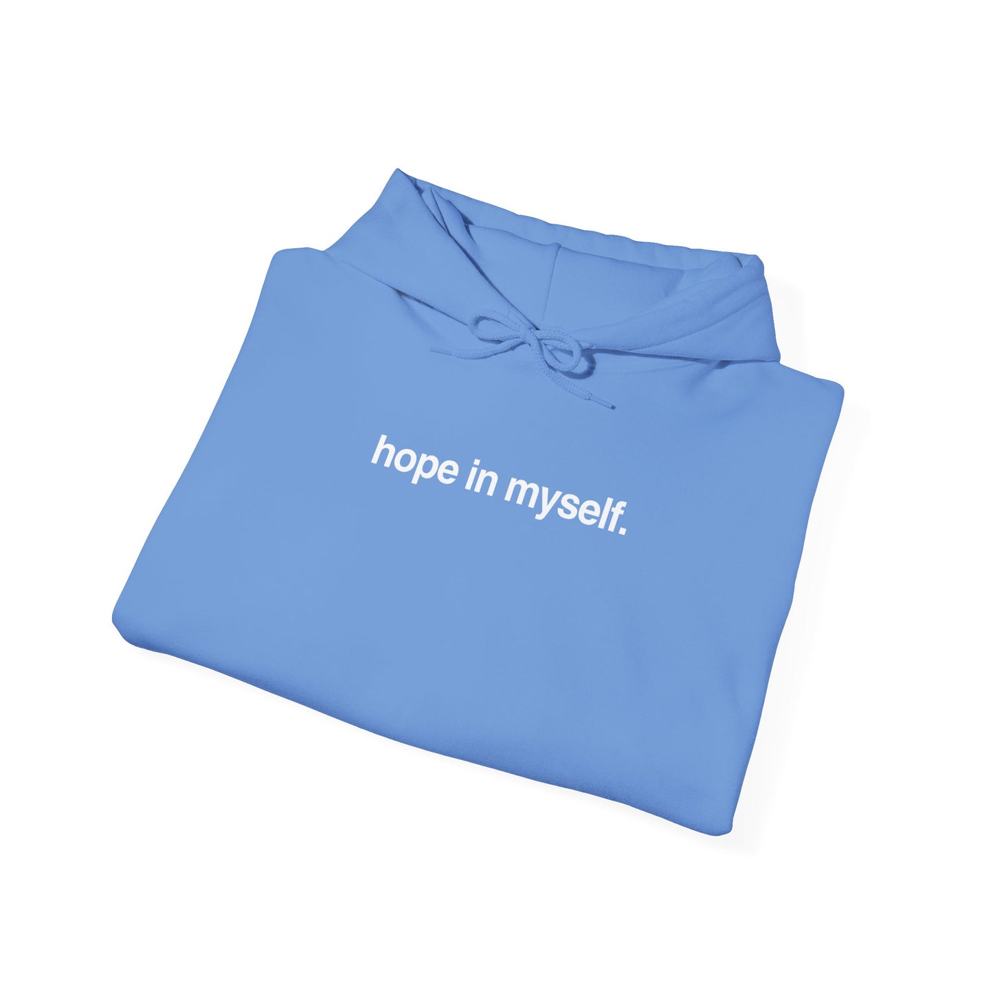 hope in myself hoodie