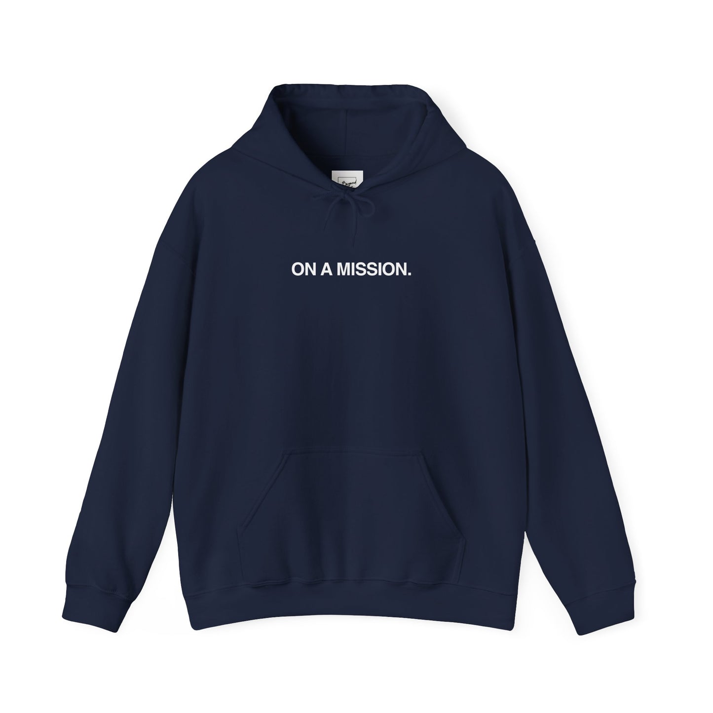 On a mission Hoodie