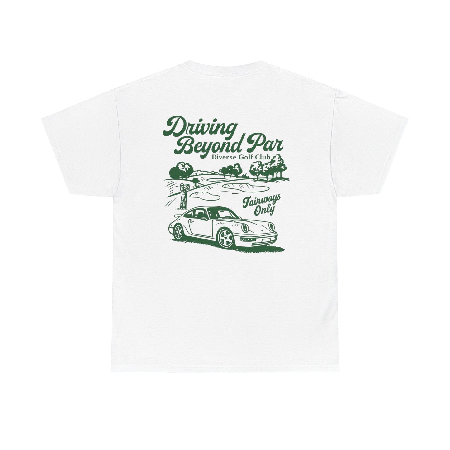 DRIVING BEYOND PAR T-SHIRT