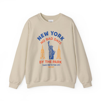NYC NO BAD DAYS SWEATSHIRT