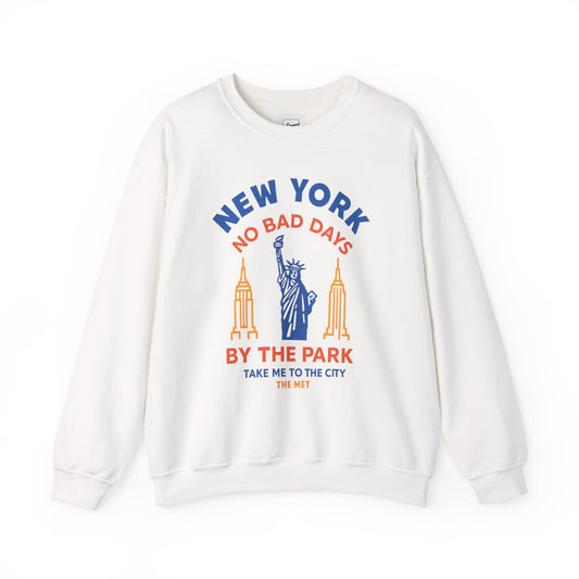 NYC NO BAD DAYS SWEATSHIRT