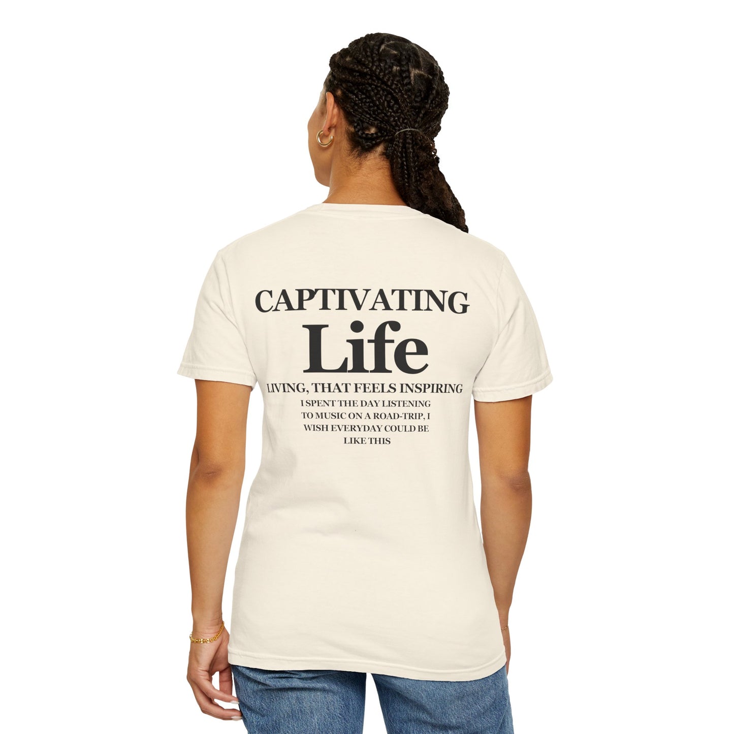 Captivating Life T-shirt